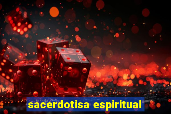 sacerdotisa espiritual